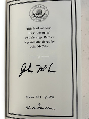 WHY COURAGE MATTERS by John McCain - SIGNED 1st Edition w/ COA-image