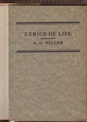 A G Miller, North Carolina Spruce Pine / Lyrics of Life Slight or Serious-image