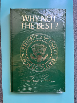 Why Not The Best? Jimmy Carter Limited Numbered 1572 Signature Edition Hardback-image