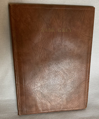 Zane Grey The Man and His Work An Autobiographical Sketch Critical 1st ed 1928-image