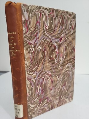MEMOIRE SUR LE MARIAGE DES PROTESTANS 1787 Chretien-Guillaume De Lamoignon VG+-image