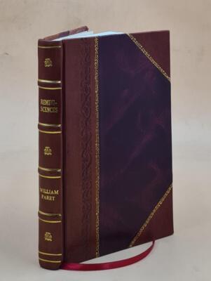 Reminiscences, By The Rt. Rev. William Paret. 1911 [Leather Bound]-image