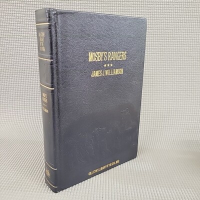 Mosby's Rangers by James J. Williamson 1896 Reprinted 1982 Hardcover-image
