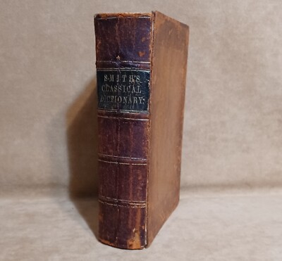 Classical Dictionary of Greek and Roman Biography Mythology Geography 1872 Smith-image
