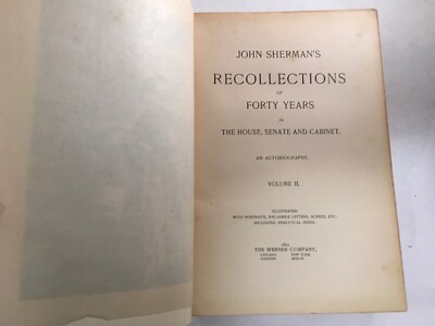 ANTIQUE BOOK JOHN SHERMAN'S RECOLLECTIONS OF FORTY YEARS AUTOBIOGRAPHY 1895-image