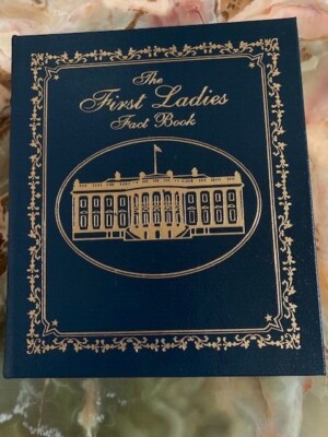 The First Ladies Fact Book by Bill Harris, Easton Press, Genuine Leather, 2010 -image