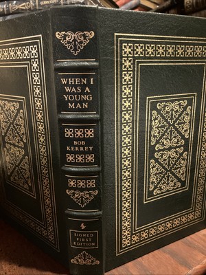 Easton Press: SIGNED: SENATOR BOB KERREY: NEBRASKA GOVERNOR:  VIETNAM VETERAN-image