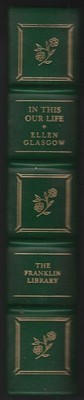 In This Our Life Ellen Glasgow Illustrated Walter Rose 1976 Leather Bound-image