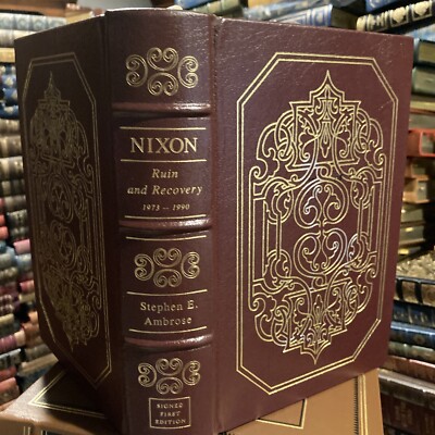 Easton Press:  SIGNED: STEPHEN AMBROSE: RICHARD NIXON BIOGRAPHY: RUIN: 1973-1990-image