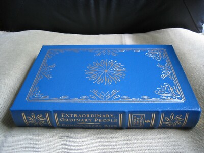 CONDOLEEZZA RICE SIGNED EXTRAORDINARY ORDINARY PEOPLE - EASTON PRESS LEATHER NEW-image