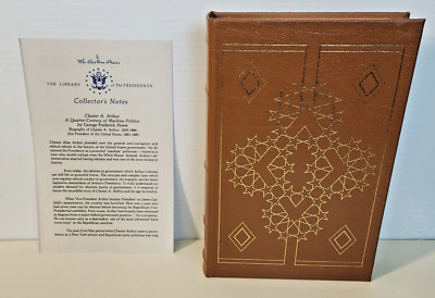 Easton Press Chester A. Arthur George Frederick Howe 1987 Leather Collector's Ed-image