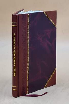 The Memoirs Of Daniel Branson Coltrane. 1956 [Leather Bound]-image