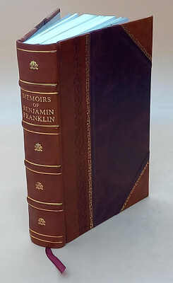 Memoirs Of The Life And Writings Of Benjamin Franklin ... 1818 [Leather Bound]-image