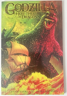 Godzilla: Here There  Be Dragons By Frank Tieri Inaki Miranda IDW 2024 1st Print-image