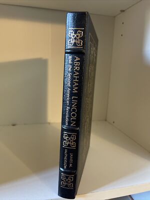 ABRAHAM LINCOLN & THE SECOND AMERICAN REVOLUTION - RARE- Easton Press - 1991-image