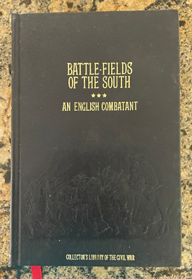 Collectors Library of Civil War: Battle Fields of the South An English Combatant-image