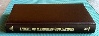 1988 Leatherette*A TRAIL OF MEMORIES: QUOTATIONS*Louis L'Amour-image