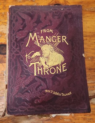 1890 FROM MANGER TO THRONE Life of Jesus Christ * 400+ Illustrations * Rare!-image