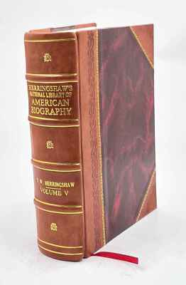 Herringshaw'S National Library Of American Biography : Contains [Leather Bound]-image