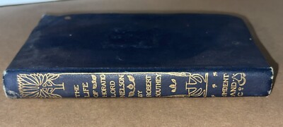 The life of Horatio Lord Nelson by Robert Southey - 1897 Second Edition Book-image