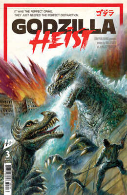 Godzilla: Heist #3 (Limit 2 Per Cover) (rel:05/07)~-image