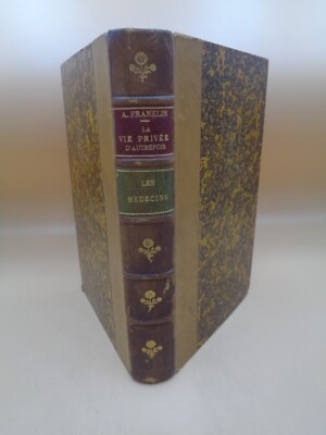 Alfred Franklin: The Private Life of the Past: Doctors 1892-image