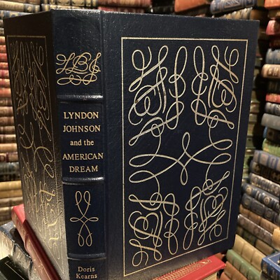 Easton Press: LYNDON B JOHNSON: U.S. PRESIDENT: TEXAS SENATOR: KEARNS-image