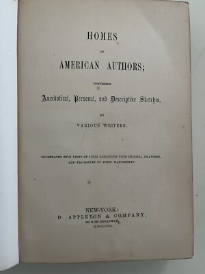 Homes of American Authors... Sketches by Various Writers. Leather 1858.-image