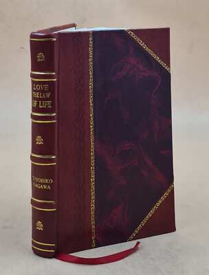 Love The Law of Life 1930 [Leather Bound]-image