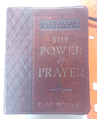 Power of Prayer Lux-Leather by Edward M. Bounds (2013, Christian Book, Other)-image