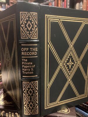 Easton Press: PRESIDENT HARRY S. TRUMAN: MISSOURI: OFF THE RECORD-image
