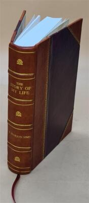 The Story Of My Life 1884 [Leather Bound]-image
