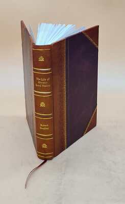The Life Of Horatio Lord Nelson 1908 By Southey, Robert [Leather Bound]-image