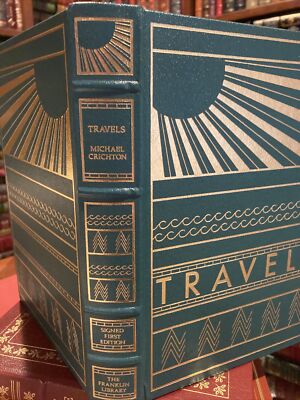 Franklin Library: SIGNED: MICHAEL CRICHTON: TRAVELS: TAHITI: MOUNT KILIMANJARO-image