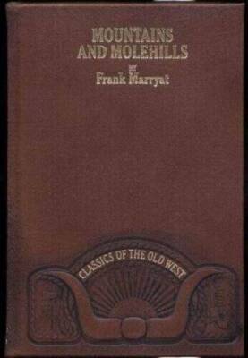 Mountains and Molehills (Classics of the Old West) - Leather Bound - GOOD-image