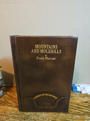 Time Life Classics Of The Old West Mountains And Molehills Frank Marryat Leather-image