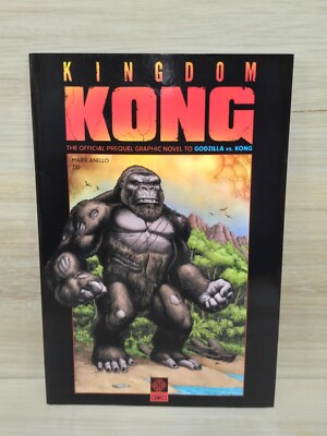 KIngdom Kong Official Prequel To Godzilla Vs. Kong Legendary Comics-image