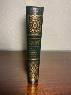 Off The Record: The Private Papers Of Harry S. Truman-1989 Easton Press Coll. Ed-image