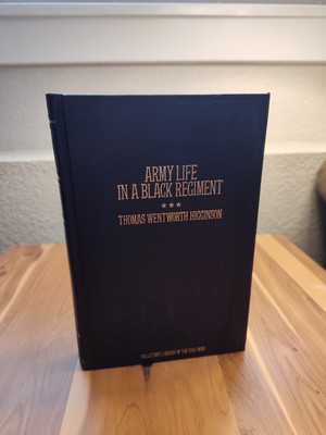 Collector's Library of Civil War: Army Life in Black Regiment - Higginson-image