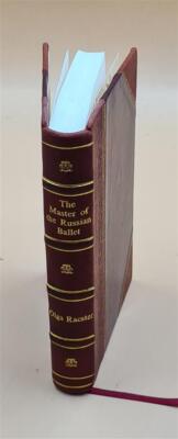 The Master Of The Russian Ballet (The Memoirs Of Cav. Enrico Cec [Leather Bound]-image