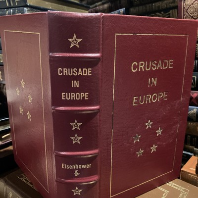 Easton Press: GENERAL DWIGHT DAVID EISENHOWER: CRUSADE IN EUROPE:  MEMOIR-image
