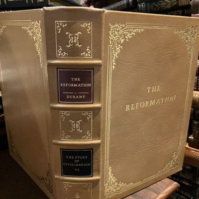 Easton Press: WILL DURANT:  THE REFORMATION: EUROPE: WYCLIF to CALVIN: 1300-1564-image