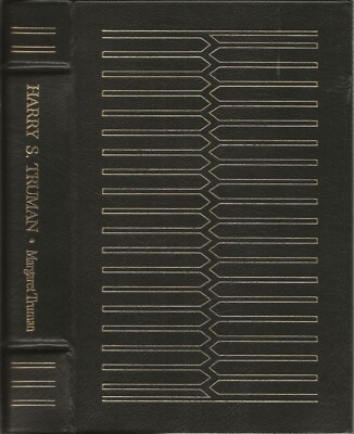 Harry S. Truman by Margaret Truman - (1972 Easton Press = Leather Gilt Edges)-image