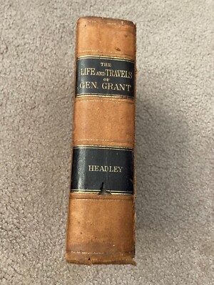 The Life and Travels of Gen. Grant (1st Ed. 1879) full leather.-image