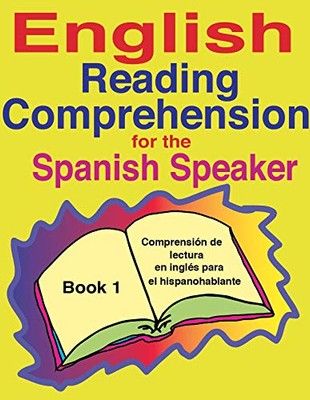 ENGLISH READING COMPREHENSION FOR THE SPANISH SPEAKER BOOK By Fisher **Mint**-image