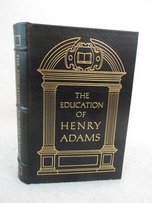 THE EDUCATION OF HENRY ADAMS AN AUTOBIOGRAPHY Easton Press Famous Editions-image