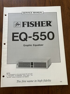 Fisher EQ-550 Graphic Equalizer Service Manual Vintage OEM Repair Diagrams-image