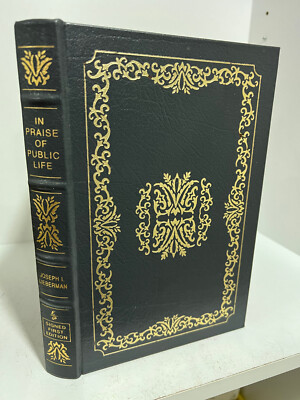 Easton Press In Praise of Public Life - Joe Lieberman   SIGNED 1st Ed w/ COA-image