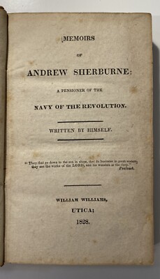 Memoirs of Andrew Sherburne: A Pensioner of the Navy of the Revolution, 1828-image