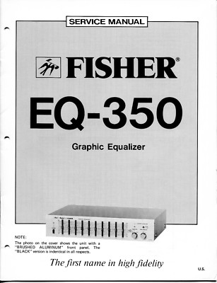 VINTAGE FISHER SERVICE MANUAL GRAPHIC EQUALIZER MODEL EQ-350-image